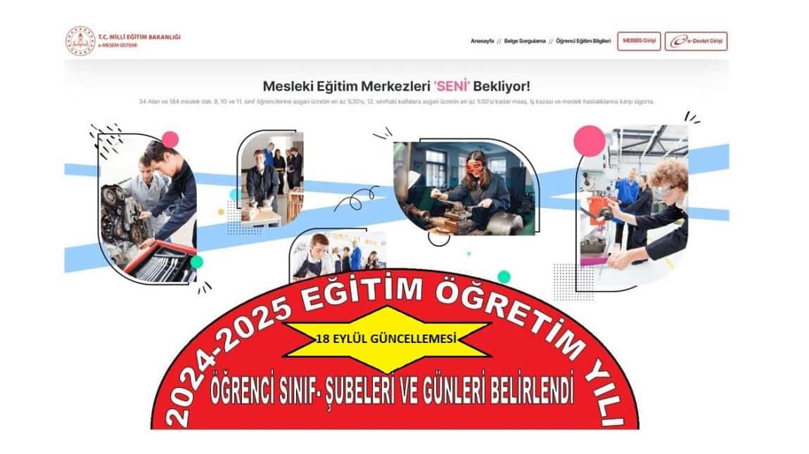 2024-2025 EĞİTİM ÖĞRETİM YILI 18 EYLÜL 2024 İTİBARİYLE OLUŞAN SINIF-ŞUBELER VE OKUL GÜNLERİ BELİRLENDİ